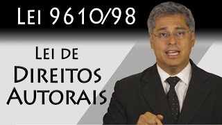 Lei de Direitos Autorais  Lei 961098 [upl. by Anaerol]