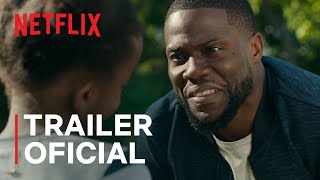 Paternidade com Kevin Hart  Trailer oficial  Netflix [upl. by Yordan]