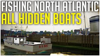 ALL 13 HIDDEN BOATS amp How to FindUnlock Them  Fishing North Atlantic Secret Boat GuideTips [upl. by Marten]