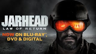 Jarhead Law of Return  Own it now on Bluray DVD amp Digital [upl. by Derfla]