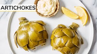 ARTICHOKE 101  how to cook and eat artichokes [upl. by Bayard]