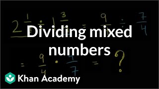 Dividing mixed numbers  Fractions  PreAlgebra  Khan Academy [upl. by Atiluap]