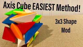 Axis Cube EASIEST Method 3x3 Shape Mod [upl. by Guyer]