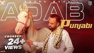 Babbu Maan  Adab Punjabi  Pagal Shayar  New Punjabi Song 2020 [upl. by Yatnohs]