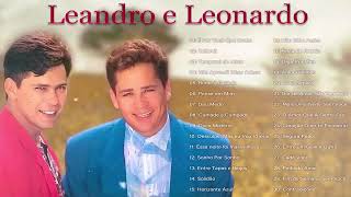 Leandro e Leonardo  Músicas Românticas Antigas [upl. by Llerrod]