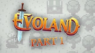 Evoland Gameplay  Walkthrough  Part 1 [upl. by Gresham101]