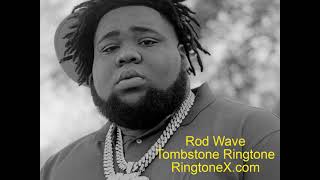 Rod Wave Tombstone Ringtone [upl. by Bud]