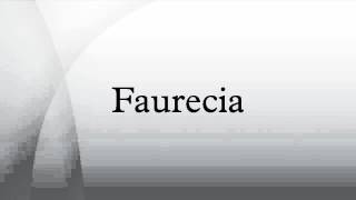 Faurecia [upl. by Aitan278]