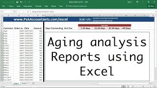 Aging Analysis Reports using Excel  How To [upl. by Rekoob]