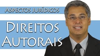 Direitos Autorais conceitos subdivisões e aspectos jurídicos [upl. by Yort]