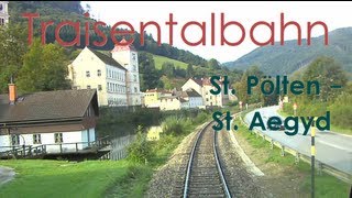 Führerstandsmitfahrt Traisentalbahn St Pölten  St Aegyd HD  Cab Ride  ÖBB 2143 [upl. by Hourigan]