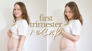 First Trimester Pregnancy Recap  Symptoms Cravings amp Tips  Weeks 413 [upl. by Aerbua398]