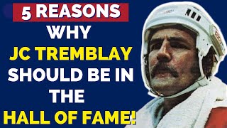 Montreal Canadiens and WHA Legend JC Tremblay Deserves to be in the HHOF Here are 5 Reasons Why [upl. by Schulz]