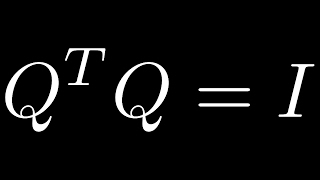 Orthogonal Matrices [upl. by Pachston]