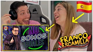 ESPAÑOLES REACCIONAN A FRANCO ESCAMILLA quotNO SOMOS IGUALESquot [upl. by Cinemod]