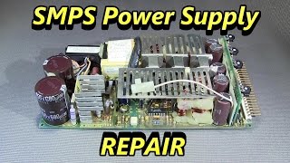 Switch Mode Power Supply Repair SMPS [upl. by Airemahs]