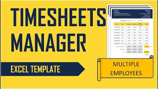 Timesheets Manager Excel Template  Timesheets simplified [upl. by Legna]