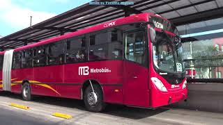 Metrobús Ciudad de México 2017  BRT in Mexico City [upl. by Merfe]