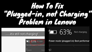 How To Fix quotPlugged in not Chargingquot Problem in Lenovo  2019 [upl. by Resa]