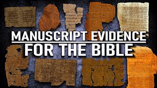 Manuscript Evidence for the Bible [upl. by Oswell766]