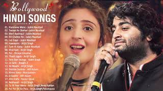 Bollywood Latest Songs 💕 Best Hindi Songs All Time 💕 Jubin Nautiyal B Praak Arijit Singh [upl. by Zachariah884]