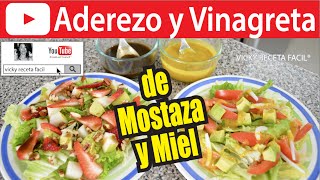 ADEREZO Y VINAGRETA DE MOSTAZA Y MIEL  Vicky Receta Facil [upl. by Gala]