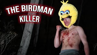 The Birdman Killer [upl. by Kcirdot]