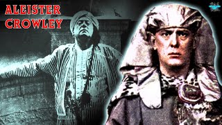 Obscure Facts About The Life Of Aleister Crowley [upl. by Akinas324]