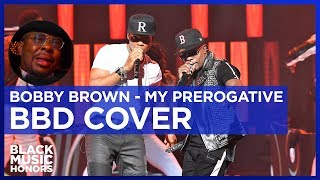 Bobby Brown  My Prerogative BBD Cover  Black Music Honors [upl. by Anaek]