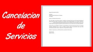 Como hacer una carta de cancelación de servicios [upl. by Pulchi369]