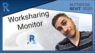 How to use the Worksharing Monitor  Revit 2020 [upl. by Anwahsal]