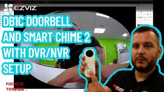 EZVIZ DBC1 Doorbell amp Smart Chime 2 with DVRNVR Setup [upl. by Hoj579]