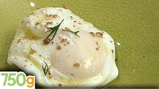 Réaliser un oeuf poché  750g [upl. by Etnohs]