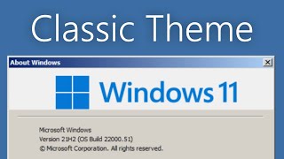 Windows 11 with Classic Theme [upl. by Angele]