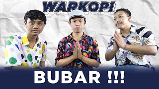 WARKOPI BUBAR [upl. by Klepac]