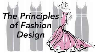 The Principles of Fashion Design [upl. by Eiralih]