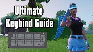 Ultimate Guide To Fortnite Keybinds  Tips To Find Your Optimal Keybinds [upl. by Ibob]