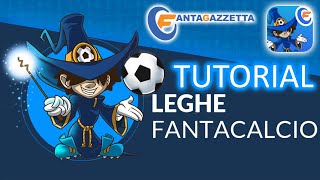 TUTORIAL FANTACALCIO  Come CREARE e impostare una LEGA [upl. by Sabsay288]