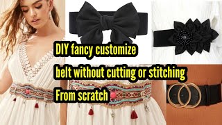 DIY Fancy Customize Waist Belt Without Cutting or stiching From scratch [upl. by Annaj]