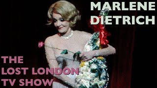 Marlene Dietrich The Lost London TV Show 1972 [upl. by Nisaj]