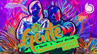 J Balvin amp Willy William  Mi Gente Cedric Gervais Remix [upl. by Auqinal913]