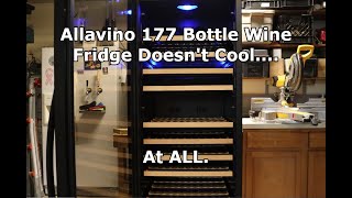 Allavino Wine Fridge Not Cooling [upl. by Ennayram]