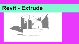 Revit Extrude [upl. by Violette]