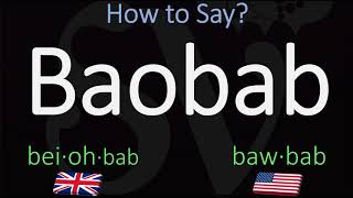 How to Pronounce Baobab CORRECTLY [upl. by Jenness]