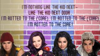 DISNEY DESCENDANTS ROTTEN TO THE CORE LYRICS [upl. by Christiana]