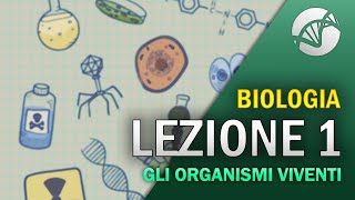 BIOLOGIA  Lezione 1  Introduzione alla Biologia gli organismi viventi [upl. by Dannel]