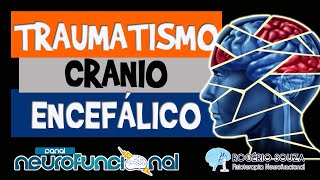 TRAUMATISMO CRANIOENCEFÁLICO Aula Completa  TCE 1  Rogério Souza [upl. by Yerxa]