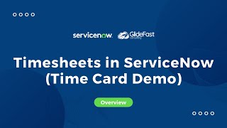 Timesheets in ServiceNow Time Card Demo [upl. by Ylle]