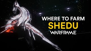 Where to farm the Shedu in Warframe [upl. by Swetiana]