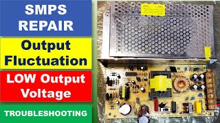 444 SMPS OutPut Voltage Low and Fluctuating SMPS Output Fluctuation [upl. by Nnaik]